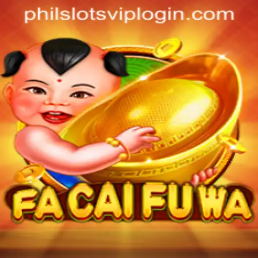 Exploring FaCaiFuWa: The Exciting Game Making Waves at PHILSLOTS CASINO
