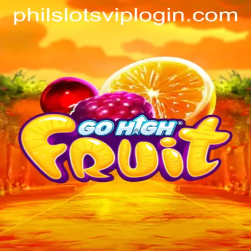 GoHighFruit: The Exciting New Addition to PHILSLOTS CASINO