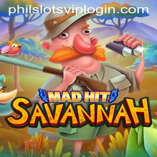 Exploring MadHitSavannah: A Journey into the Exotic World of PHILSLOTS CASINO
