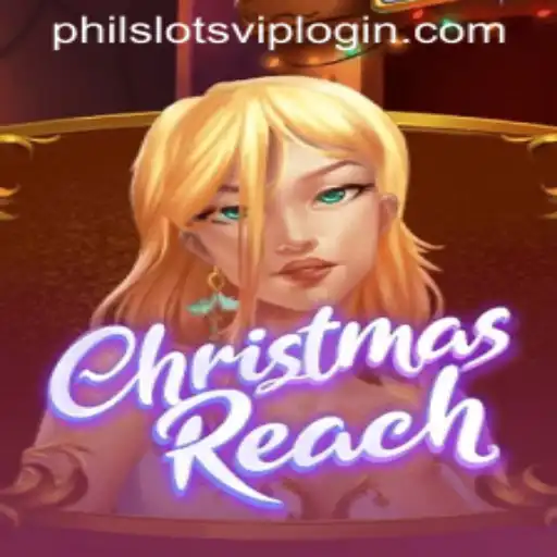 Unwrap the Excitement of ChristmasReach at PHILSLOTS CASINO