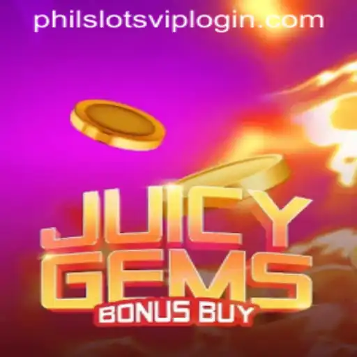 Unveiling JuicyGemsBonusBuy at PHILSLOTS CASINO