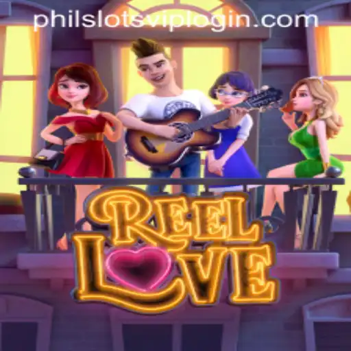 Explore the Thrill of ReelLove at PHILSLOTS CASINO